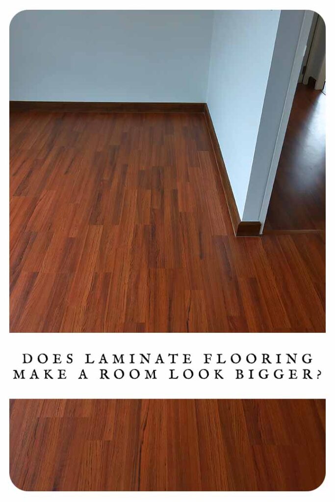 does laminate flooring make a room look bigger